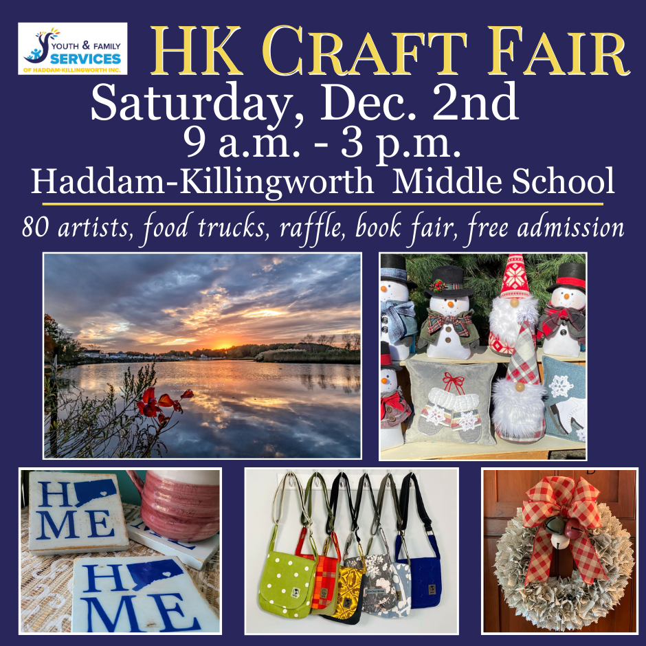 HK Craft Fair is December 2nd! - YOUTH & FAMILY SERVICES OF HADDAM ...